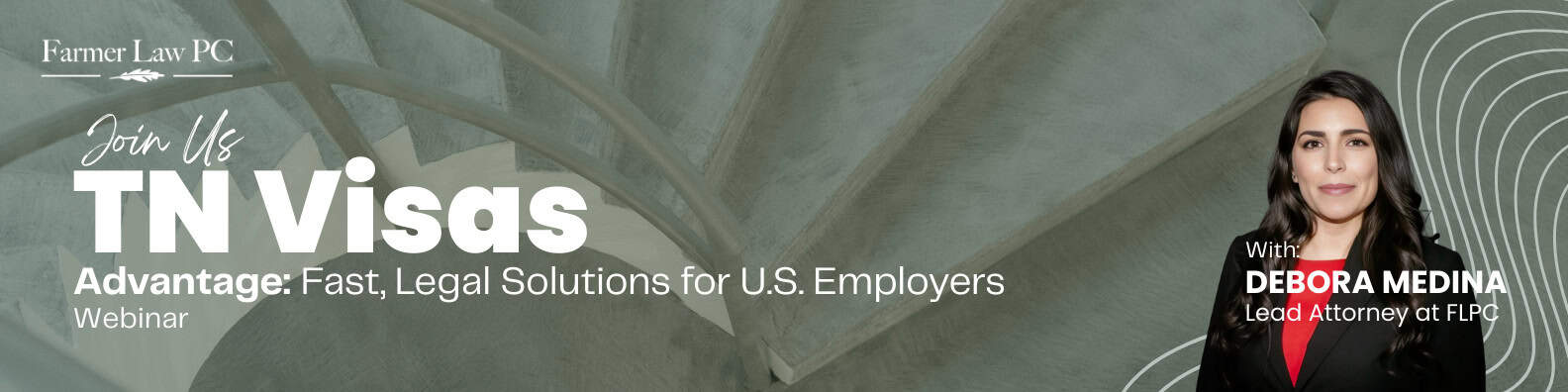 The TN Visa Advantage Webinar
